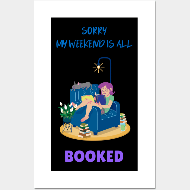 Sorry, my weekend is all booked Wall Art by BB Funny Store